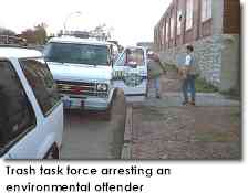 Trash task force arrest