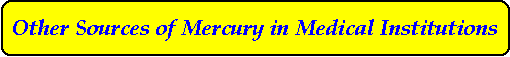 Other Sources of Mercury