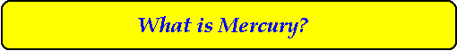 What is Mercury