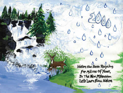 Nature has been recycling for millions of years, in the new millennium let's learn from nature.