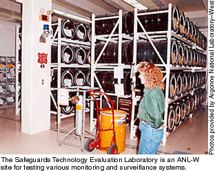 The Safeguards Technology Evaulation Laboratory is an ANL-W site for testing various monitoring and surveillance systems.