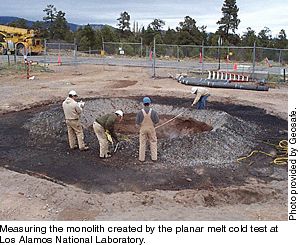 Measuring the monolith created by the planar melt cold gest at Los Alamos National Laboratory.