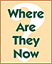 where are they now